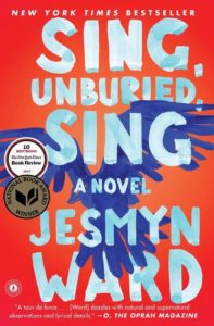 Sing, Unburied, Sing by Jesmyn Ward