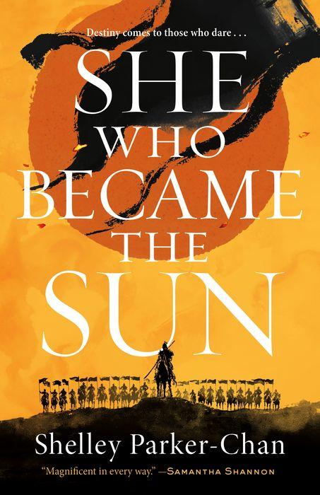 She Who Became the Sun by Shelly Parker-Chan