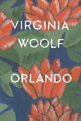 Orlando by Virginia Woolf